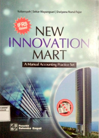 New Inovation Mart A Manual Accounting Practice Set