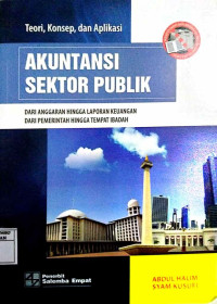 Teori, Konsep, dan Aplikasi : Akuntansi Sektor Publik