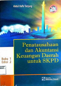 Penatausahaan Dan Akuntansi Keuangan Daerah Untuk SKPD