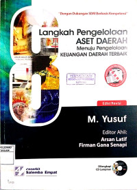 8 Langkah Pengolaan Aset Daerah Menuju Pengelolaan Keuangan Daerah Terbaik