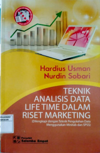 Teknik Analisis Data Life Time Dalam Riset marketing