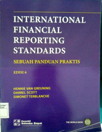 International Financial Reporting Standards : sebuah Panduan Praktis