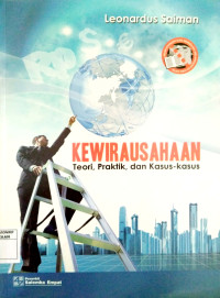 Kewirausahaan : Teori, Praktik, dan Kasus - Kasus