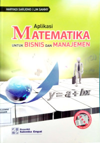 Aplikasi Matematika Untuk Bisnis Dan Manajemen