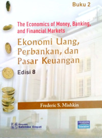 Ekonomi Uang, Perbankan, Dan Pasar Keuangan