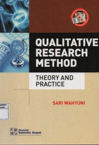 Qualitative Research Method: Theory And Practice