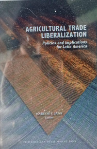 Agricultural Trade Liberalization