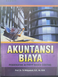 AKUNTANSI BIAYA PENDEKATAM ACIVITY BASED COSTING