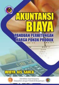 AKUNTANSI BIAYA
PANDUAN PERHITUNGAN HARGA POKOK PRODUK