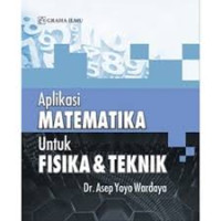 Aplikasi matematika untuk fisika dan teknik