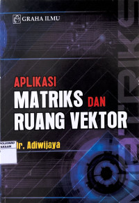 Aplikasi Matriks Dan Ruang Vektor