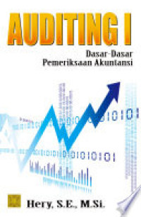 Auditing 1: Dasar-dasar Pemeriksaan Akuntansi