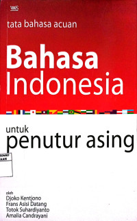 BAHASA INDONESIA untuk penutur asing