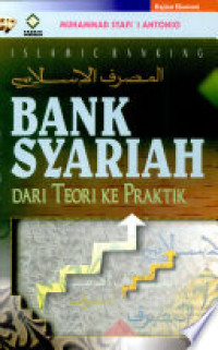 Bank syariah: dari teori ke praktik