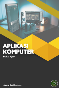 Buku Ajar Aplikasi Komputer