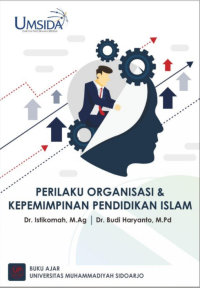 BUKU AJAR PERILAKU ORGANISASI & KEPEMIMPINAN PENDIDIKAN ISLAM