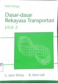 Dasar-dasar Rekayasa Transportasi