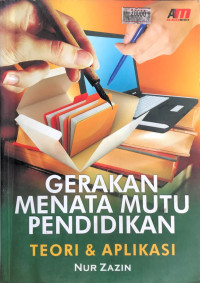 GERAKAN MENATA MUTU PENDIDIKAN