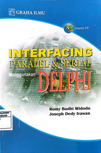 Interfacing Paralel & Serial Menggunakan Delphi