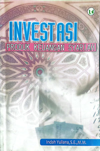 INVESTASI PRODUK KEUANGAN SYARIAH