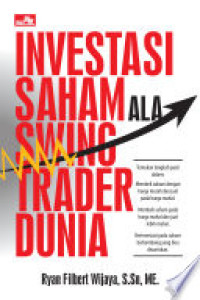 Investasi Saham Ala Swing Trader Dunia