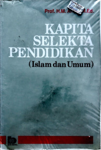 KAPITA SELEKTA PENDIDIKAN (Islam dan Umum)