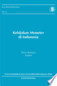 Kebijakan Moneter di Indonesia