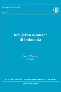 Kebijakan Moneter di Indonesia