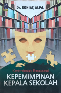 Kecerdasan Emosional KEPEMIMPINAN KEPALA SEKOLAH