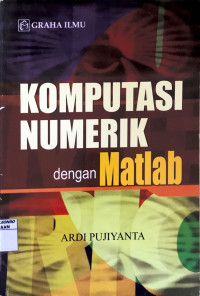 Komputasi Numerik dengan Matlab