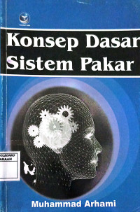 Konsep Dasar Sistem Pakar