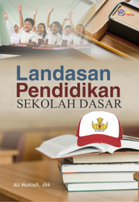 LANDASAN PENDIDIKAN SEKOLAH DASAR