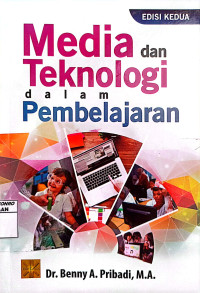 Media dan Teknologi dalam Pembelajaran