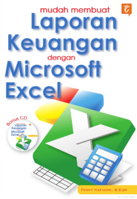 Mudah Membuat Laporan Keuangan dengan Microsoft Excel