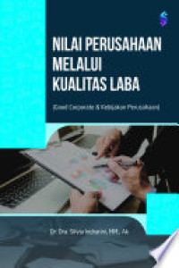 NILAI PERUSAHAAN MELALUI KUALITAS LABA