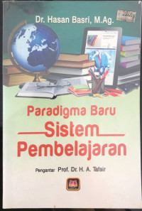 Paradigma Baru Sistem Pembelajaran