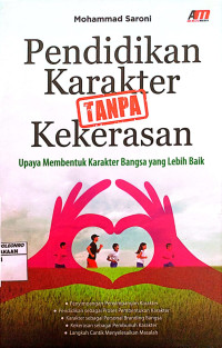 Pendidikan Karakter Tanpa Kekerasan