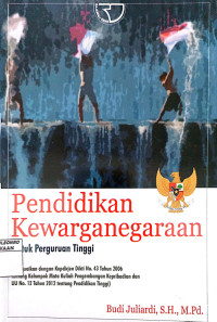 Pendidikan Kewarganegaraan Untuk Perguruan Tinggi