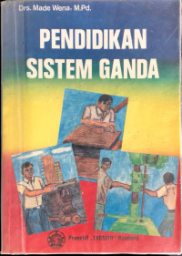 PENDIDIKAN SISTEM GANDA