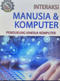 PENDUKUNG  KINERJA KOMPUTER INTERAKSI MANUSIA DAN KOMPUTER
