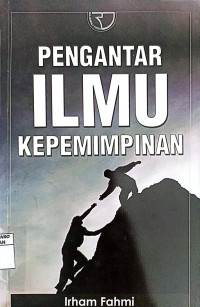 Pengantar Ilmu Kepemimpinan