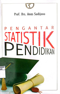 PENGANTAR STATISTIK PENDIDIKAN