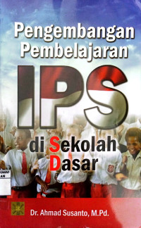 Pengembangan Pembelajaran IPS di Sekolah Dasar