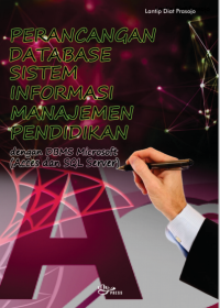 Perancangan Database Sistem Informasi Manajemen Pendidikan