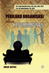 PERILAKU ORGANISAI DAN KEPEMIMPINAN