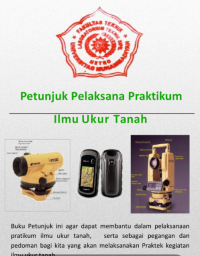 PETUNJUK PELEKSANAAN,PRAKTIKUM,ILMU UKUR TANAH
