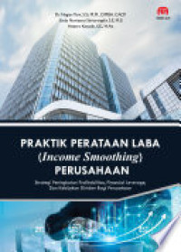 Praktik Perataan Laba (Income Smoothing) Perusahaan