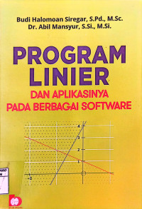 Program Linier dan Aplikasinya pada berbagai Software