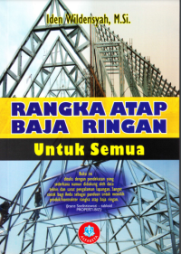 Image of RANGKA ATAP BAJA RINGAN UNTUK SEMUA