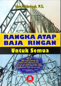 RANGKA ATAP BAJA RINGAN UNTUK SEMUA